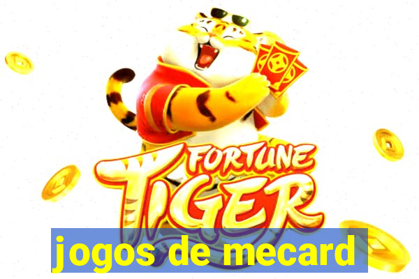 jogos de mecard